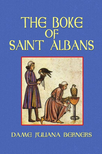 the Boke of St.Albans
